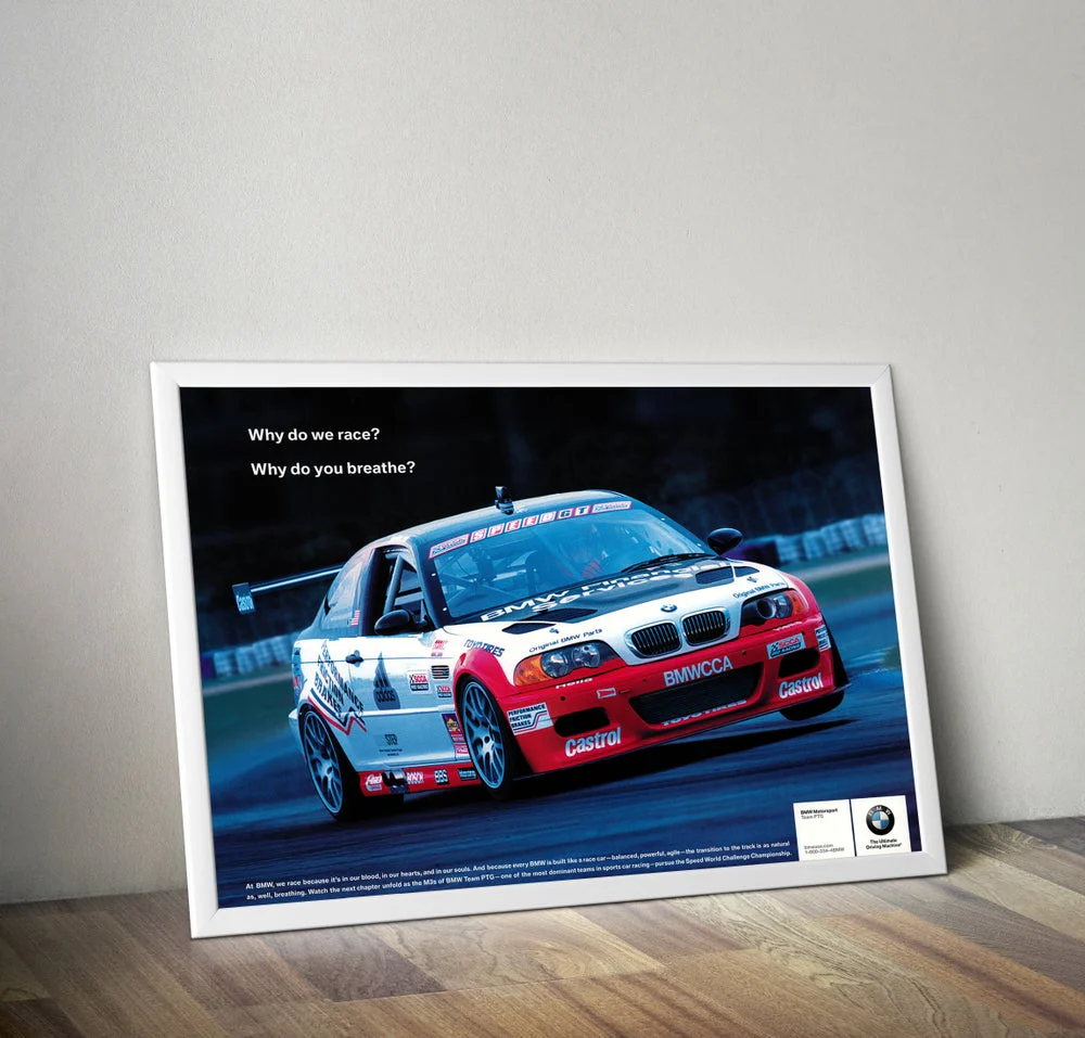 BMW E 46 WHY DO WE RACE POSTER